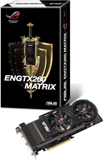 ASUS Introduces ROG ENGTX260 MATRIX Graphics Card