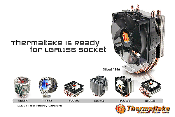 Thermaltake Offering a Variety of Solutions Ready for Intel LGA1156 Processors